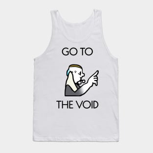 Go to the void Tank Top